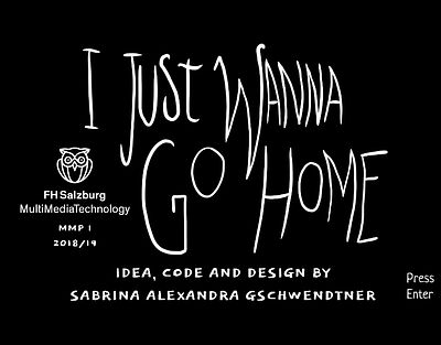 I Just Wanna Go Home - Titlescreen